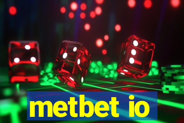 metbet io